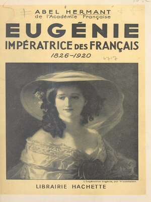 cover image of Eugénie, impératrice des Français